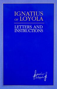 Front cover of the volume Ignatius of Loyola: Letters and Instructions