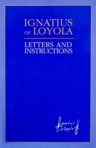 Front cover of the volume Ignatius of Loyola: Letters and Instructions