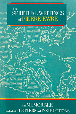Front cover of the volume Spiritual Writings of Pierre Favre